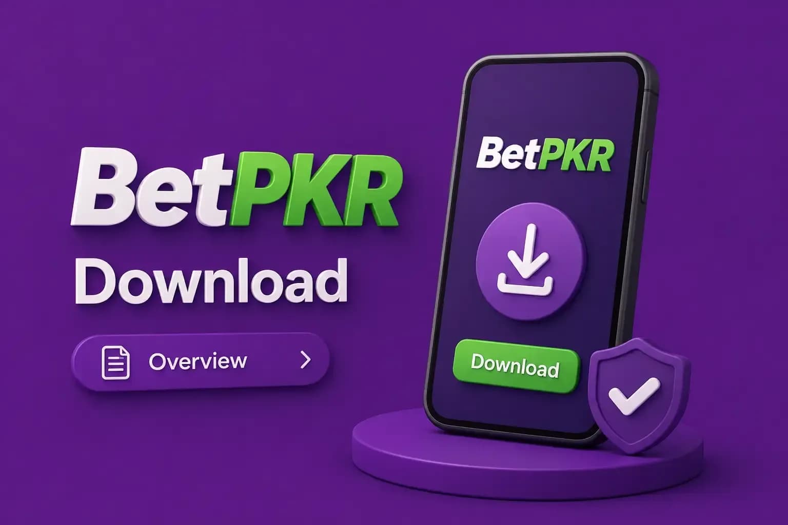 Phone on a podium showing a large BetPKR download button, a green Download bar and a shield with a check mark.